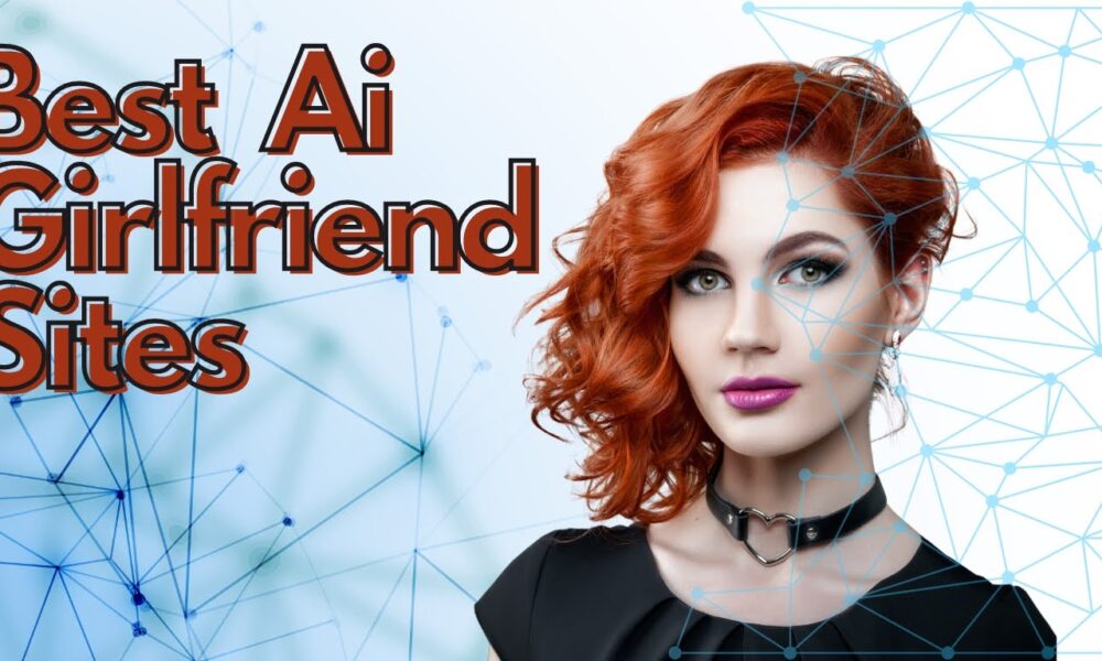 best-ai-girlfriend-apps-2024:-top-5-sites-for-virtual-relationships