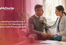 the-growing-importance-of-doctor-on-call-services-in-today’s-fast-paced-lifestyle